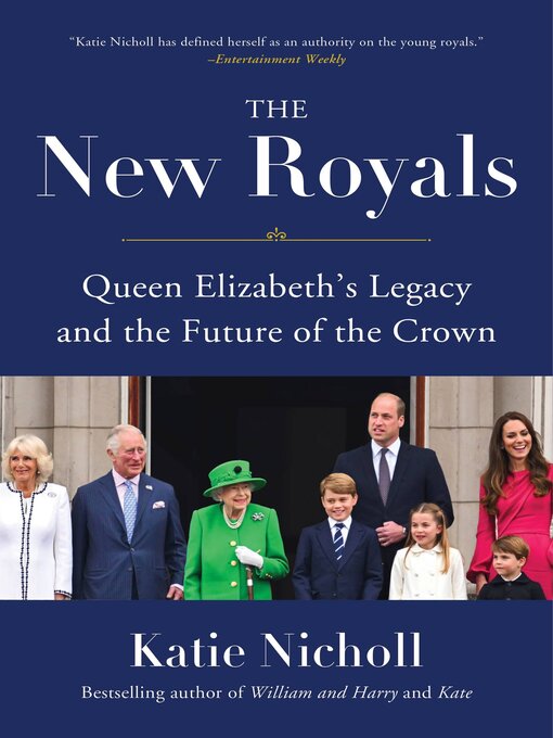 Title details for The New Royals by Katie Nicholl - Wait list